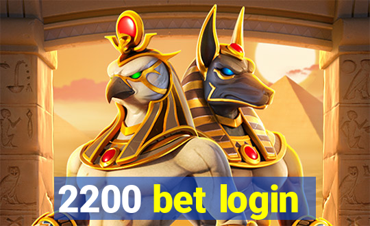 2200 bet login